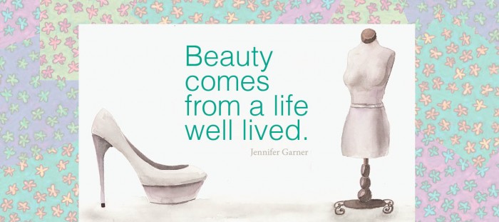 beauty comes from a life well lived