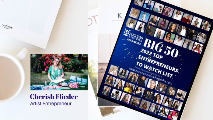 Success Sisters Magazine Top 50 Watch List - Cherish Flieder 2022 Entrepreneurs